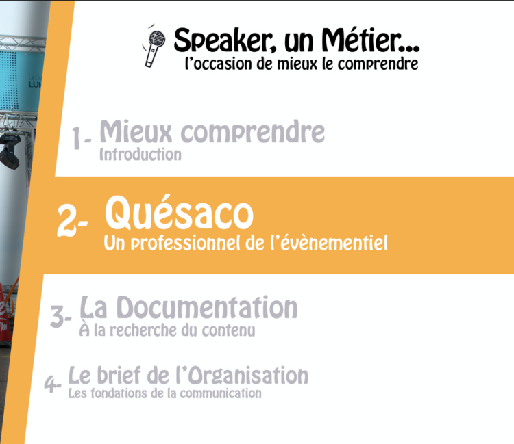 Speaker, un métier – QUÉSACO ?